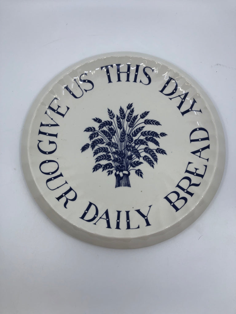 OUR DAILY BREAD - IRONSTONE PLATE.