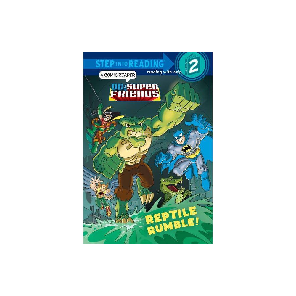 Reptile Rumble! (DC Super Friends) (Step Into Reading) - Wrecks, Billy