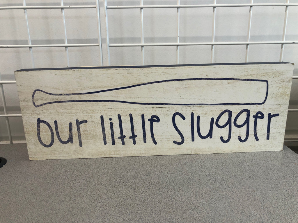 OUR LITTLE SLUGGER WOOD SIGN.