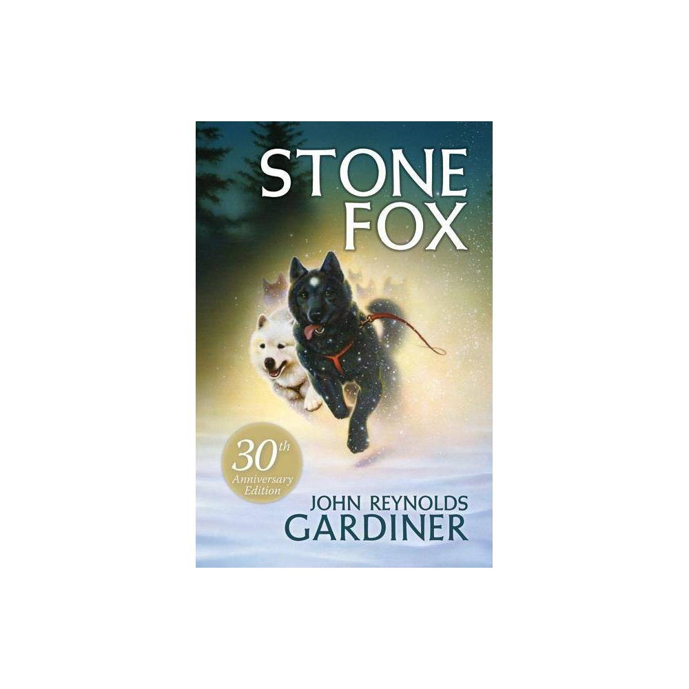 Stone Fox (Paperback) - John Reynolds Gardiner