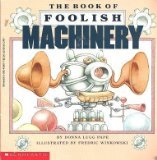 The Book of Foolish Machinery by Donna L.