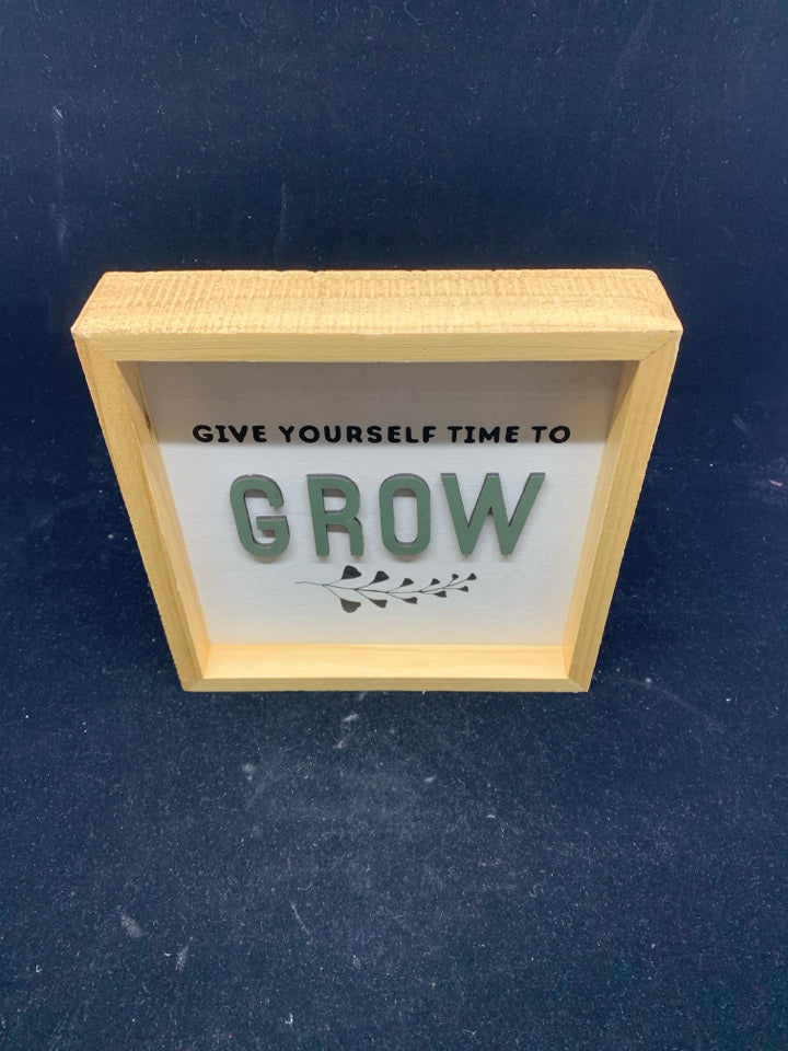 GIVE YOURSELF TIME TO GROW WALL HANGING.