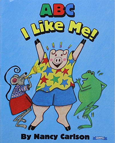 Abc, I Like Me! - Carlson, Nancy