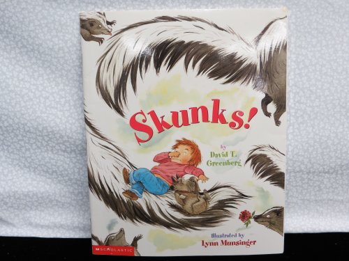 Skunks! - David Greenberg