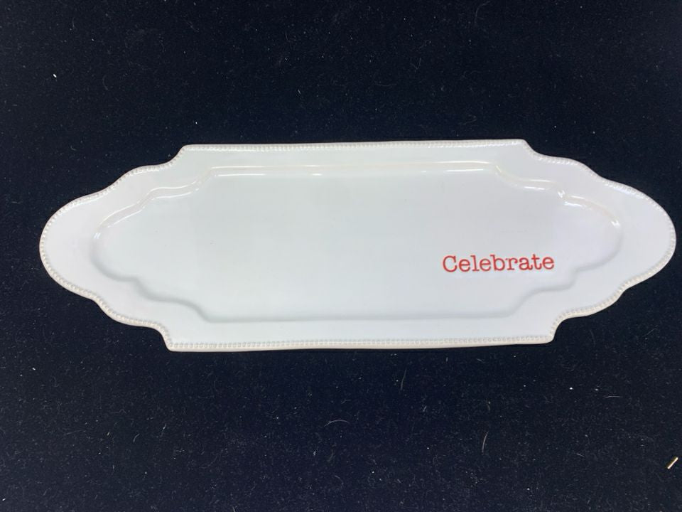 "CELEBRATE" SERVING PLATTER WHITE CERAMIC.
