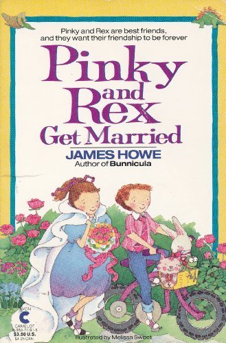 Pinky and Rex Get Married by James Howe (Paperback) - Howe, James / Sweet, Melis