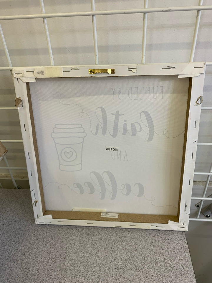 "FUELED BY FAITH AND COFFEE" CANVAS WALL HANGING.