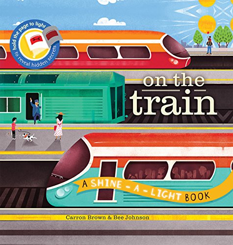 On the Train ShineALight Carron Brown [Used - Good] [Hardcover] - Carron Brown