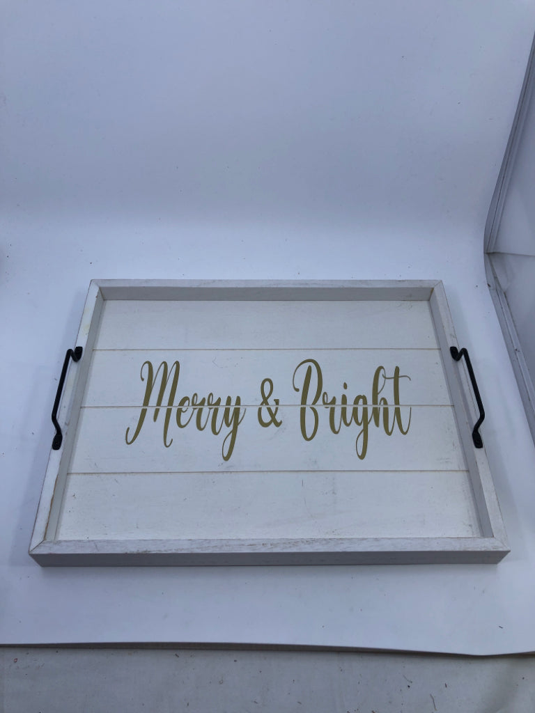WHITE MERRY AND BRIGHT TRAY W BLACK HANDLES.