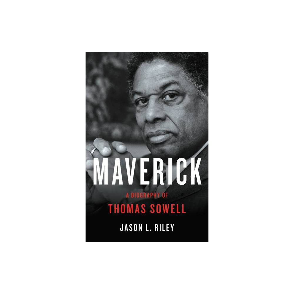 Maverick a Biography of Thomas Riley, Jason L [Used - Very Good] [Hardcover] -