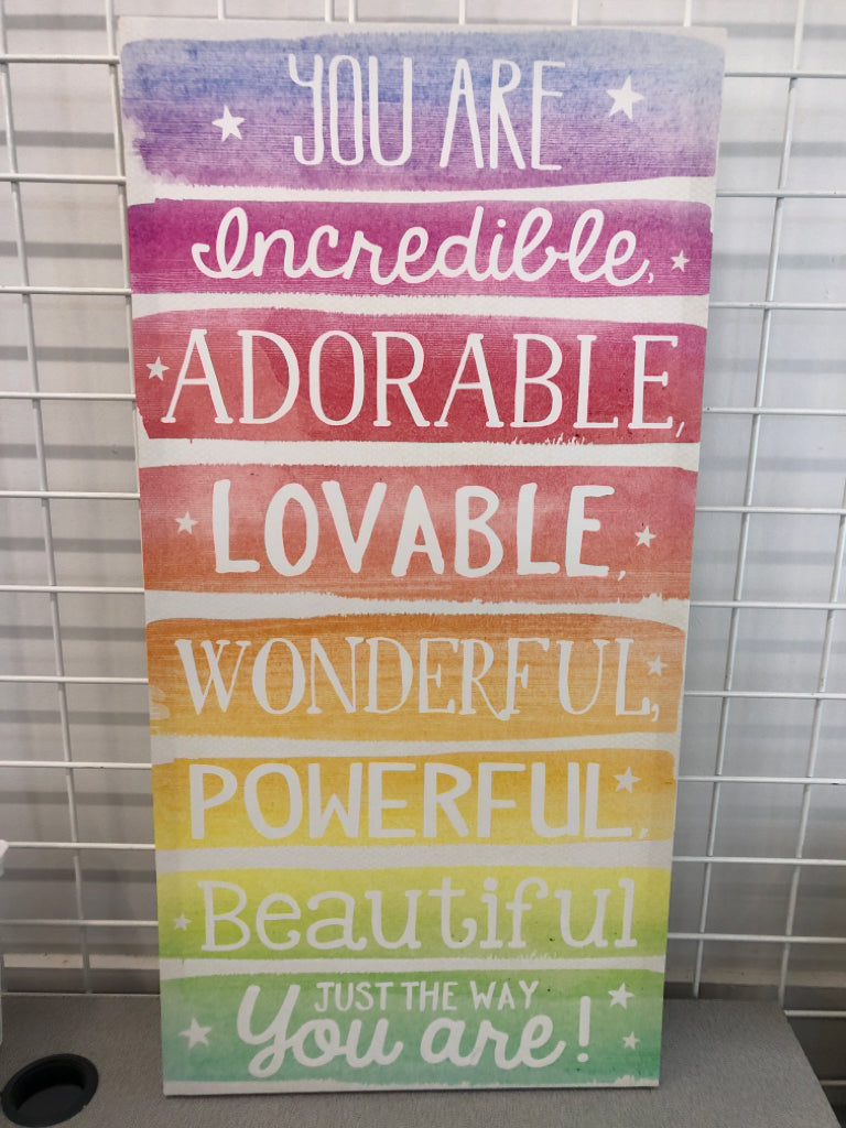 YOU ARE INCREDIBLE CANVAS.