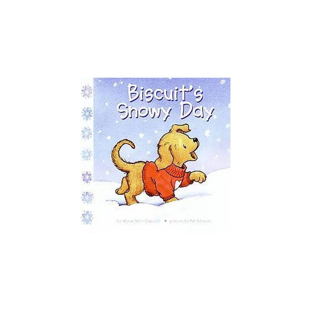 Pre-Owned Biscuit S Snowy Day: a Winter and Holiday Book for Kids (Board Book) 0
