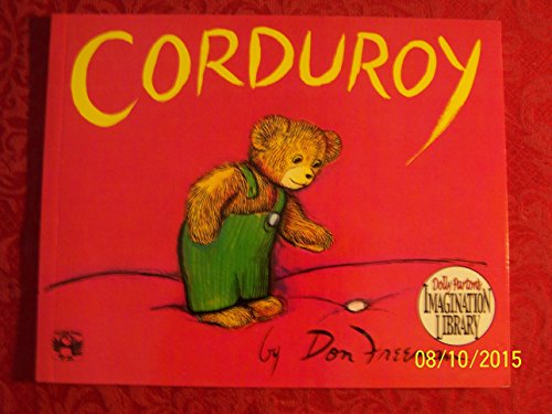 Corduroy (Dolly Parton's Imagination Library) - Don Freeman