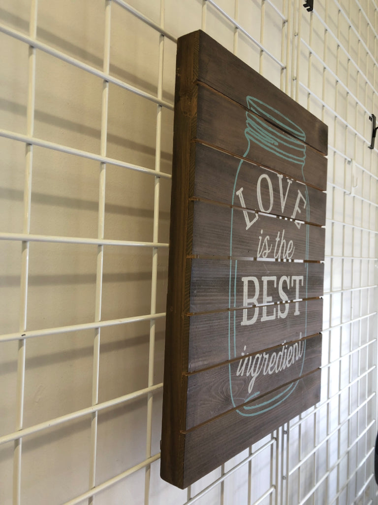 WOOD SLATED LOVE IS THE BEST WALL ART.