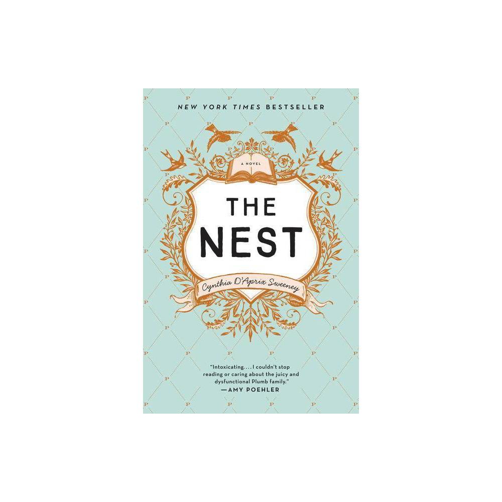 Nest - Sweeney, Cynthia D'Aprix