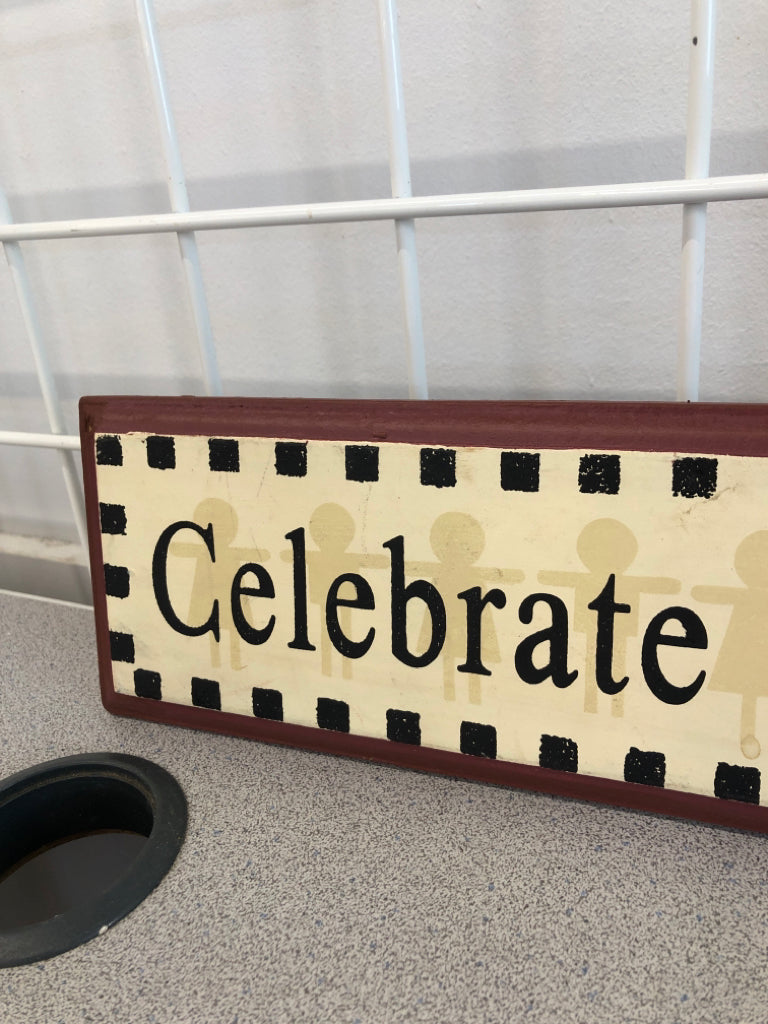 PRIMITIVE 'CELEBRATE FAMILY FRIENDS AND TRADITIONS WALL HANGING.