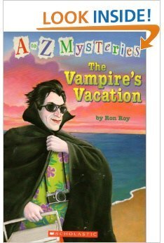 The Vampire's Vacation (a-Z Mysteries) - Roy, Ron