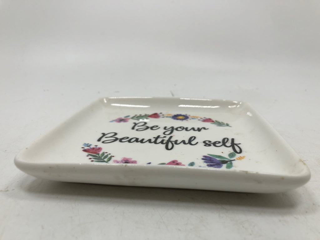 BE YOUR BEAUTIFUL SELF SQUARE DISH.