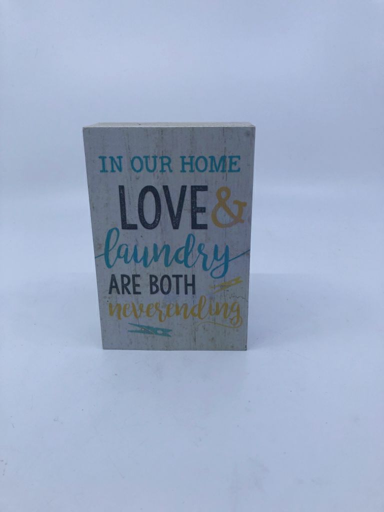 "IN OUR HOME LAUNDRY" WOOD BLOCK SIGN.