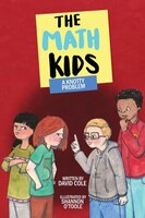 A Knotty Problem - (Math Kids) by David Cole (Paperback) -