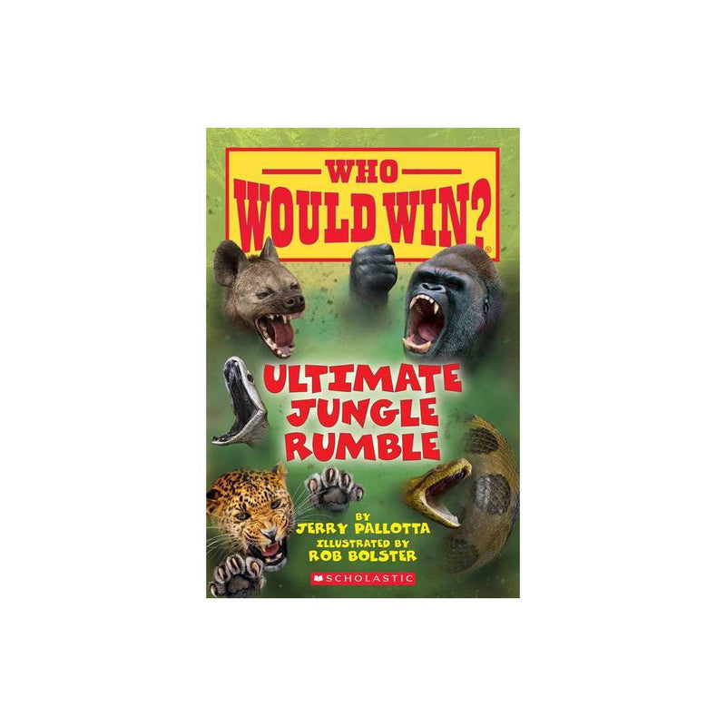 Who Would Win?: Ultimate Jungle Rumble (Who Would Win?): Volume 19 (Paperback) -