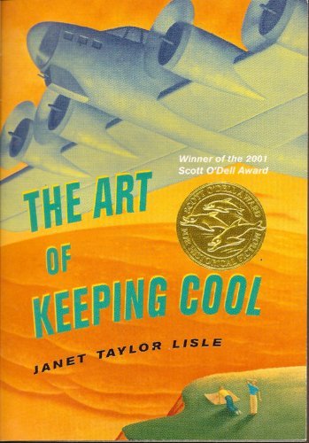 Art of Keeping Cool - Janet Taylor Lisle