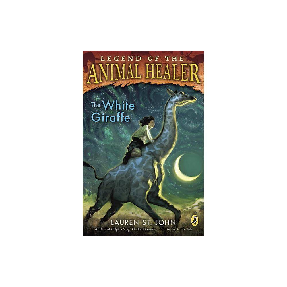 The White Giraffe  (Paperback) - St John, Lauren