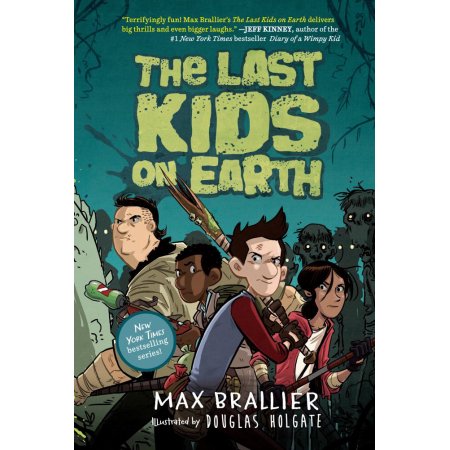 The Last Kids on Earth (Hardcover) - Brallier, Max