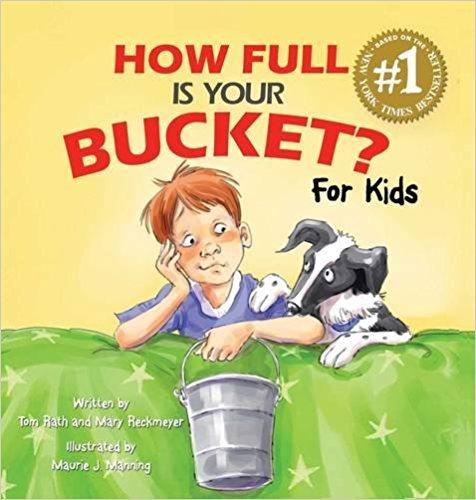 How Full Is Your Bucket for Ki -