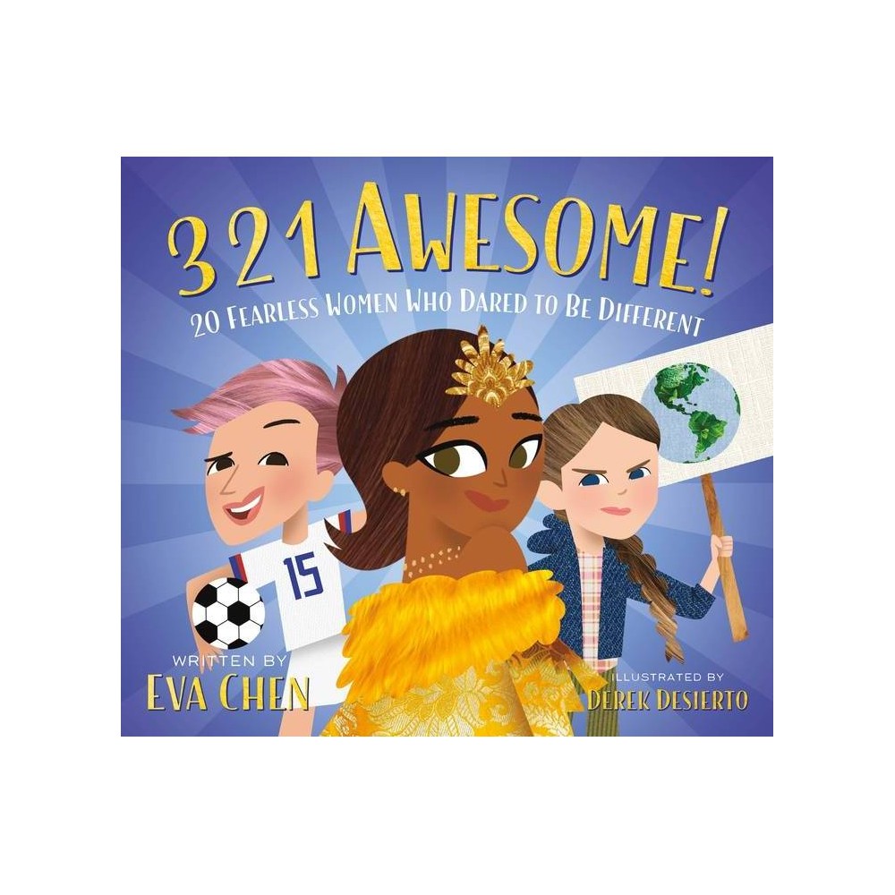 3 2 1 Awesome! - by Eva Chen (Board Book) -