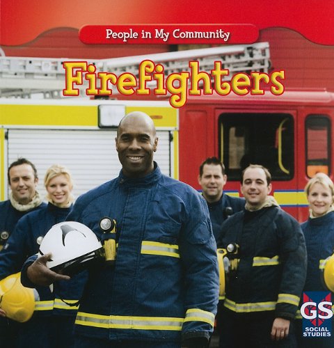 Firefighters (People in My Community (Paperback)) - Jacqueline Laks Gorman