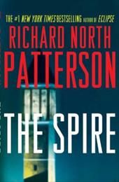 The Spire: a Novel Patterson, Richard North [Used - Fair] [Hardcover] - Richard