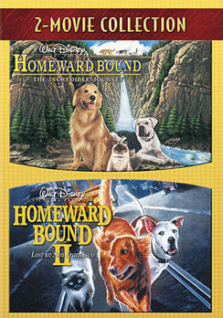 Homeward Bound: the Incredible Journey / Homeward Bound II: Lost in San Francisc