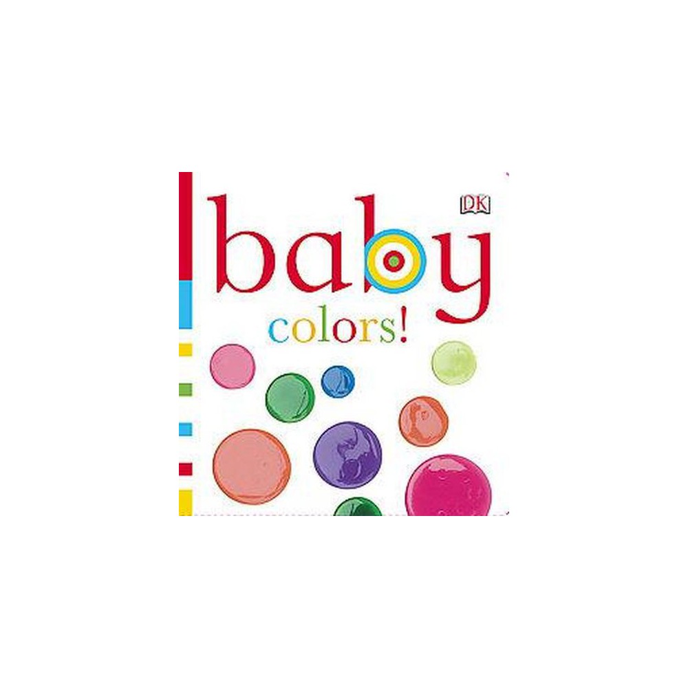 Baby: Colors! (Chunky Baby) DK [Used -] [Hardcover] - Sirett, Dawn / Quasha, Jen