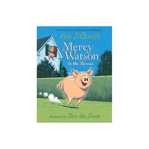 Mercy Watson to the Rescue (Paperback) - DiCamillo, Kate / Van Dusen, Chris