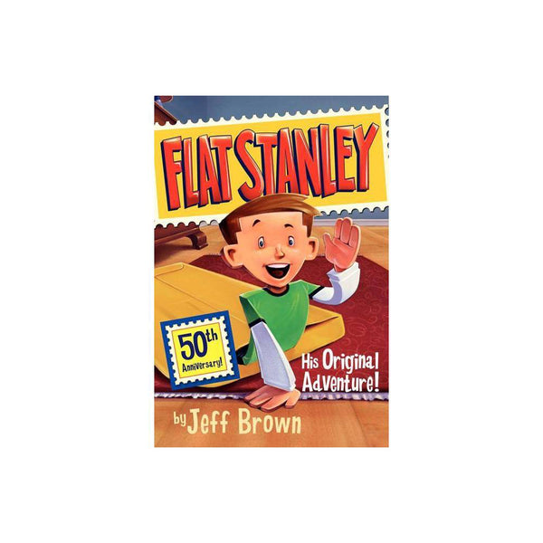 Flat Stanley: His Original Adventure! (Anniversary) (Paperback) -