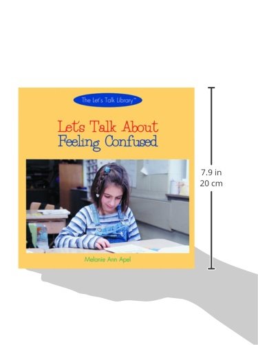 Let's Talk About Feeling Confused (Let's Talk Library) - Melanie Ann Apel