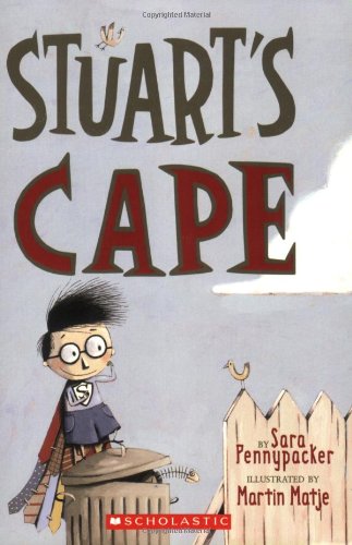 Stuart's Cape by Sara Pennypacker - Sara Pennypacker