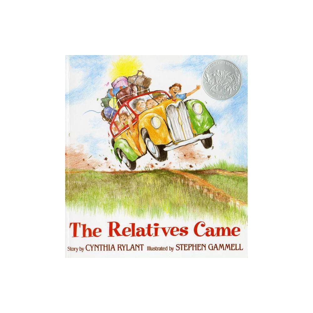 The Relatives Came - by Cynthia Rylant (Paperback) -