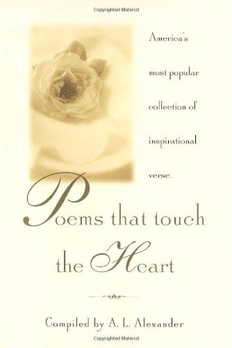 Poems That Touch the Heart - Alexander, a.