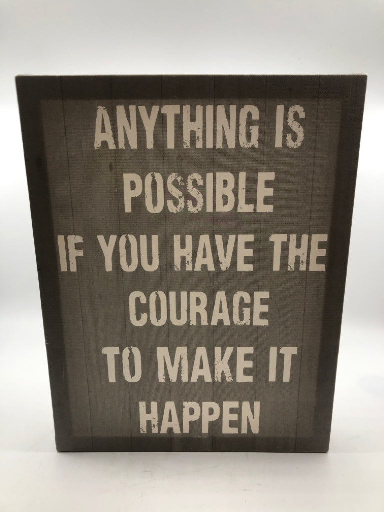 ANYTHING IS POSSIBLE ON GREY CANVAS.
