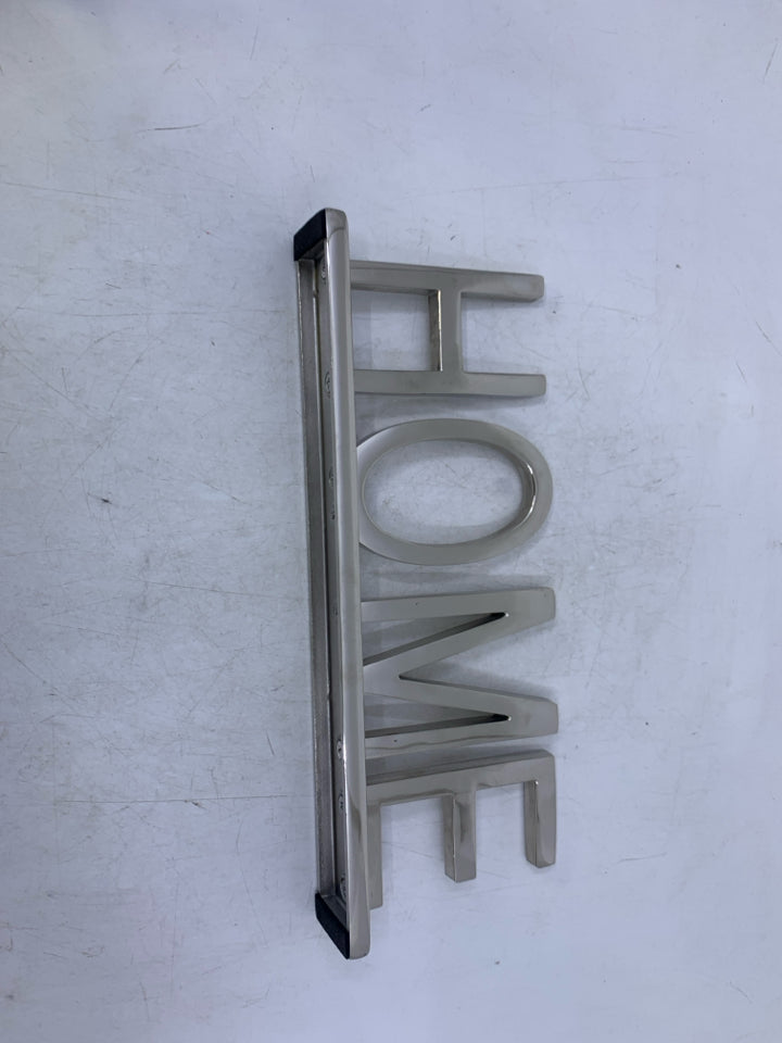 SILVER METAL HOME STANDING SIGN.
