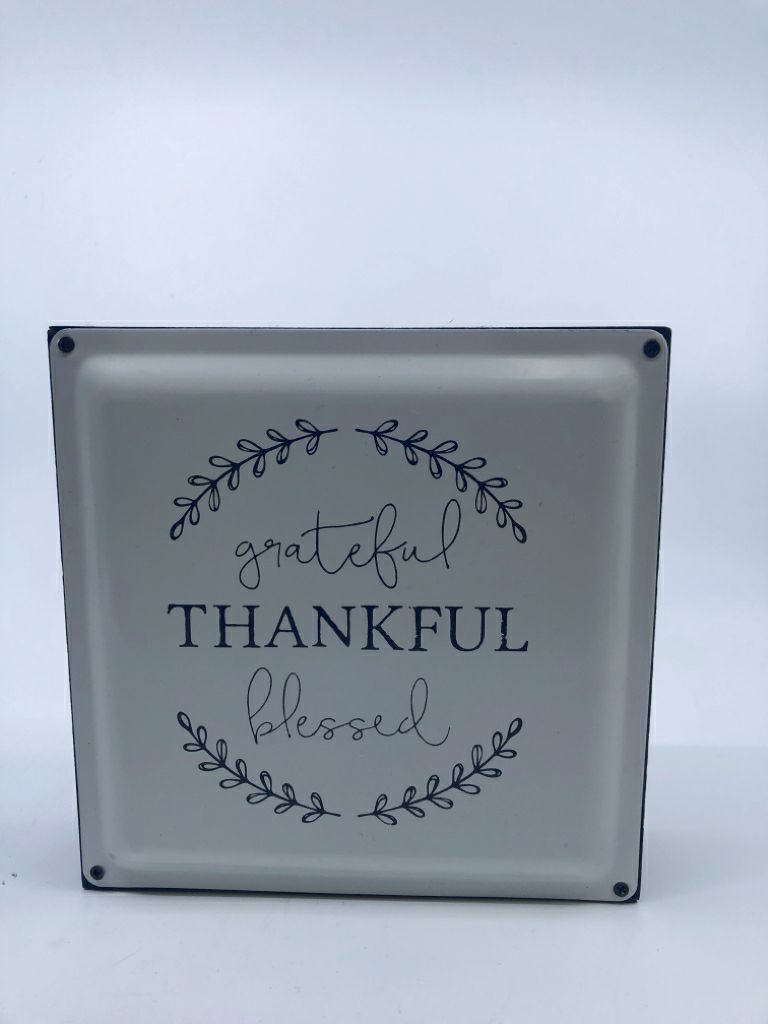 THANKFUL GRATEFUL BLESSED SIGN.