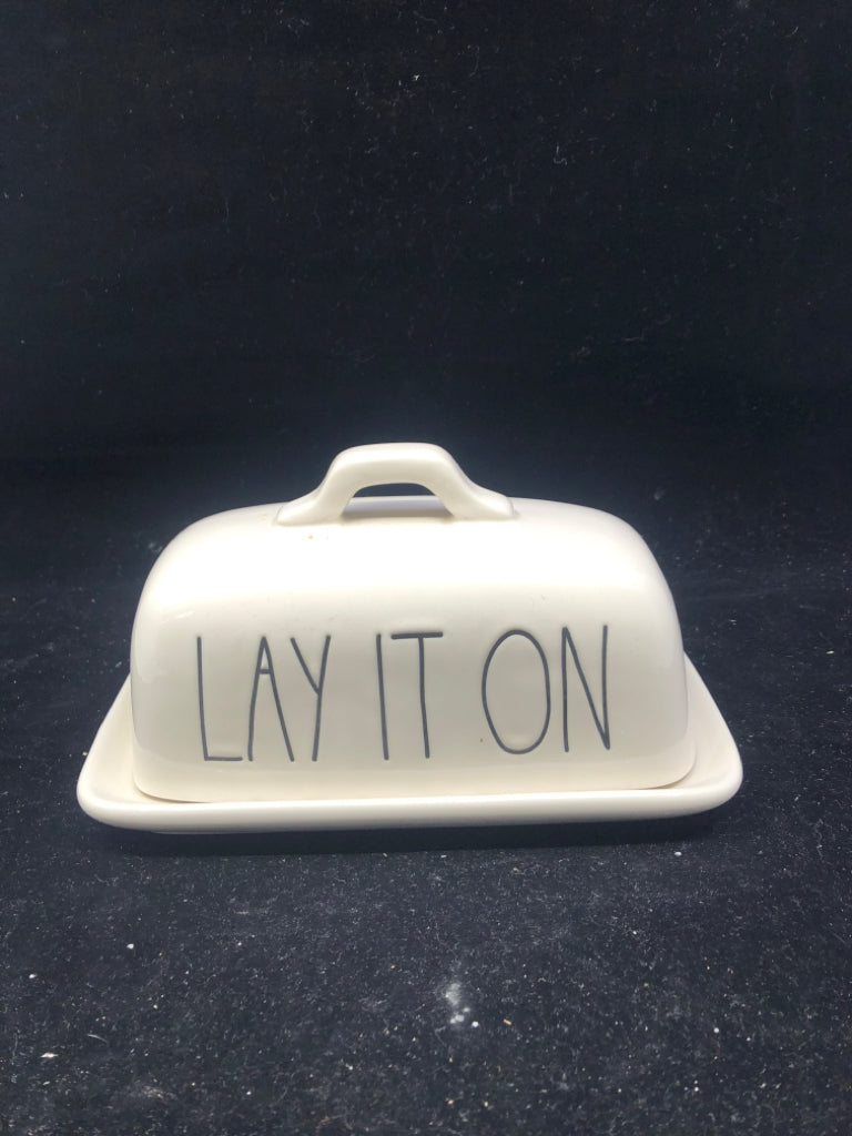 RAE DUNN BUTTER DISH LAY IT ON THICK.