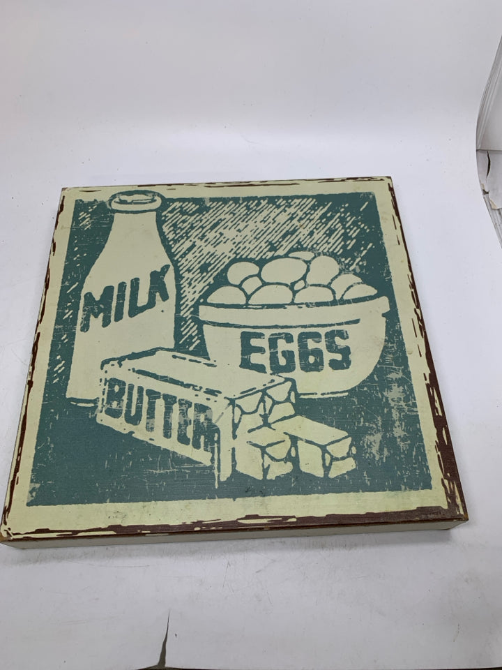 MILK EGGS BUTTER DISTRESSED WALL HANGING.