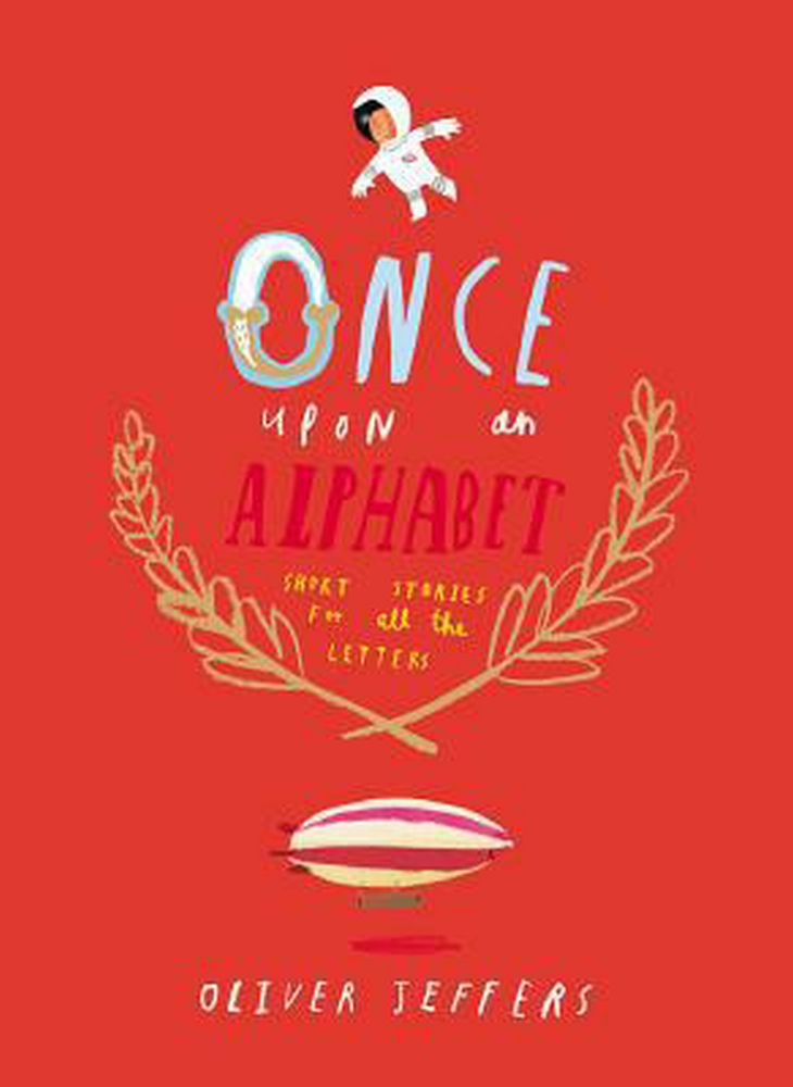Once Upon an Alphabet  (Hardcover) - Jeffers, Oliver