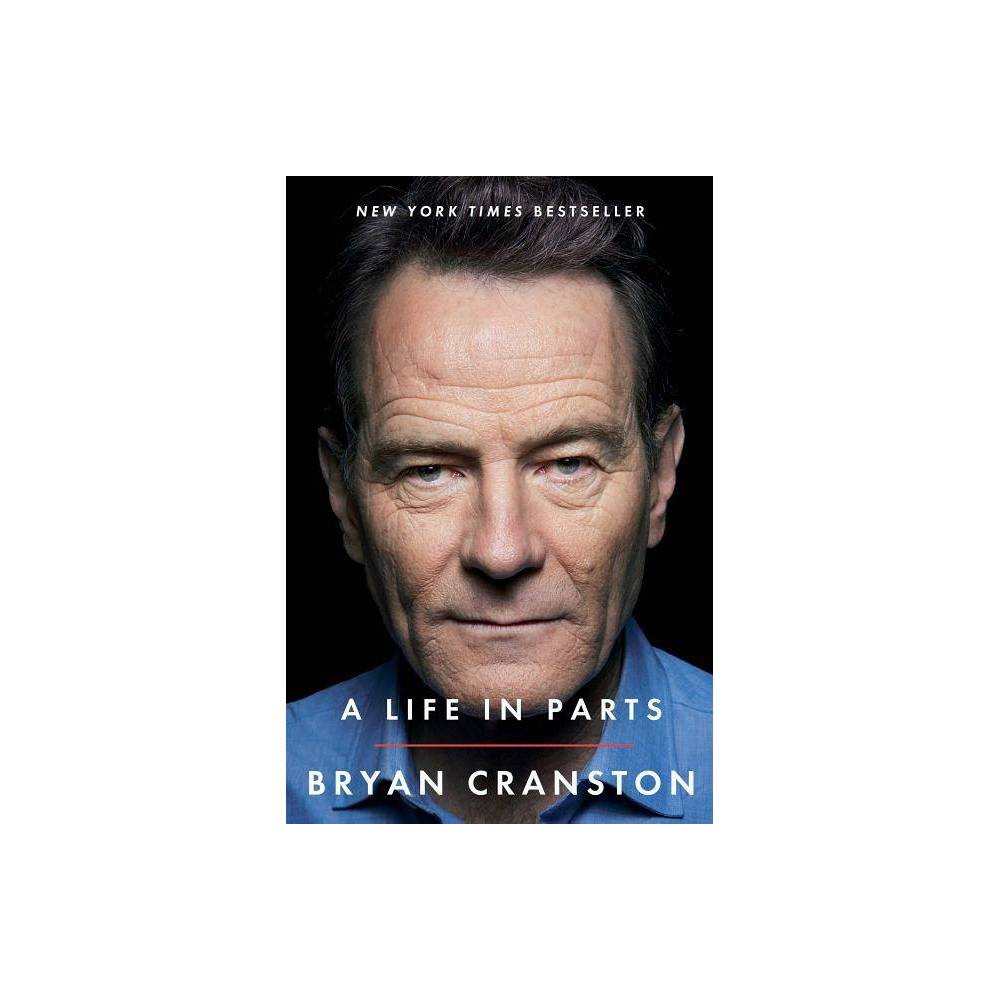 Life in Parts - Bryan Cranston