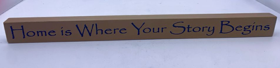 PRIMITIVE HOME IS WHERE SIGN.