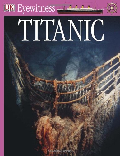 Titanic by Simon, Dorling Kindersley Publishing Staff Adams - Simon Adams