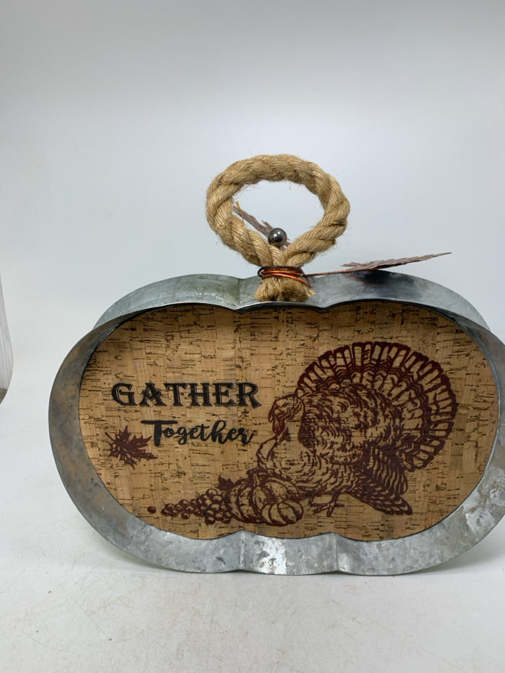 GATHER TOGETHER CORK/GALVANIZED PUMPKIN.